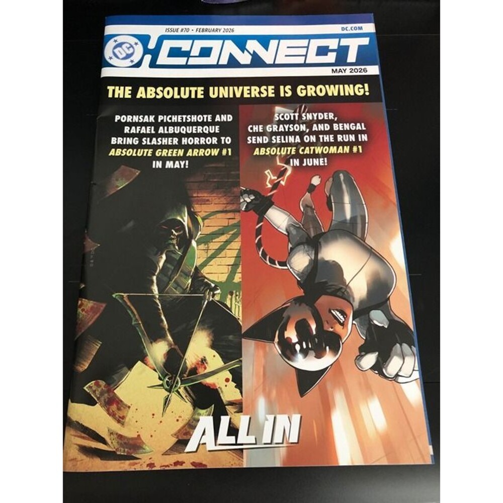 DC CONNECT #70 FEBRUARY 2026, ABSOLUTE GREEN ARROW, ABSOLUTE CATWOMAN, PROMO